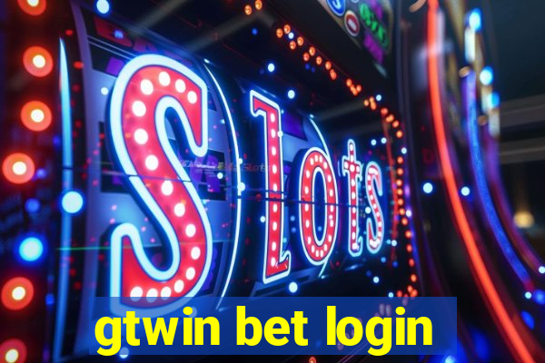 gtwin bet login